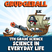 Science in Everyday Life GRUDGEBALL Science Game - No Prep Grade 7 Review