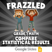 Compare Statistical Results FRAZZLED Math Game - No Prep Grade 7 Review Activity