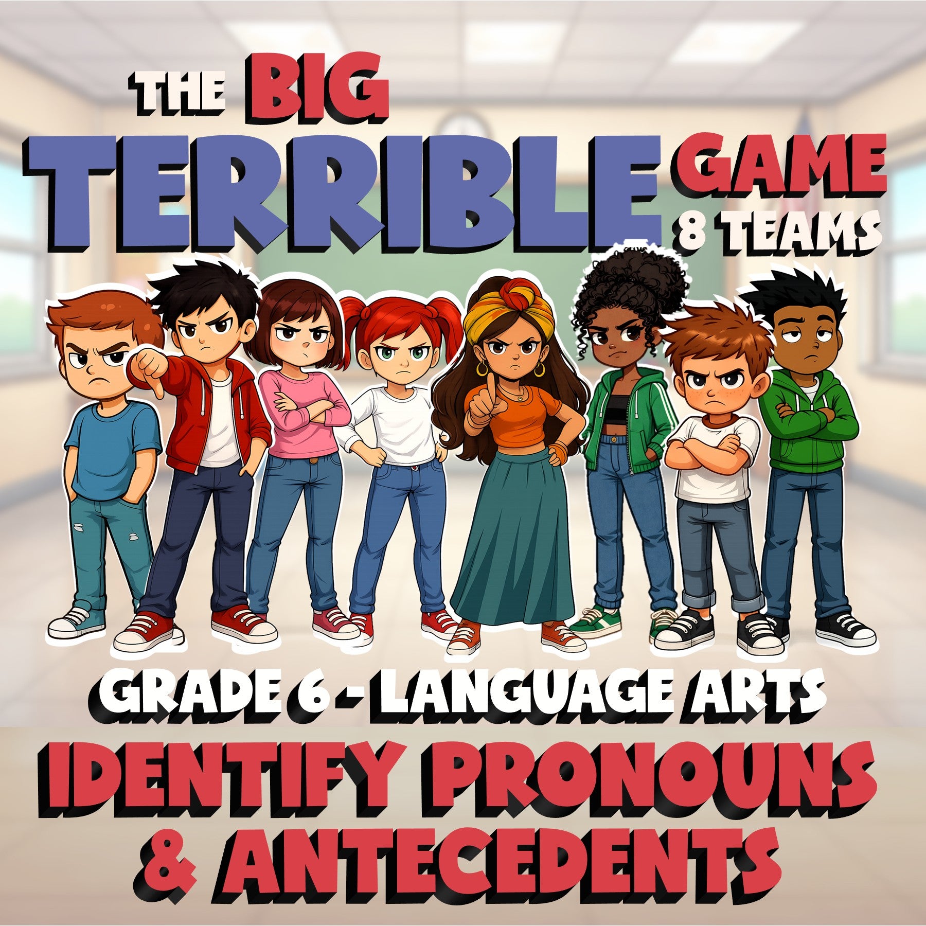 Identify Pronouns & Antecedents BIG TERRIBLE GAME - No Prep Grade 6 ELA Review