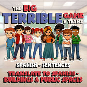 Translate to Spanish - Buildings & Public Spaces BIG TERRIBLE GAME - Spanish