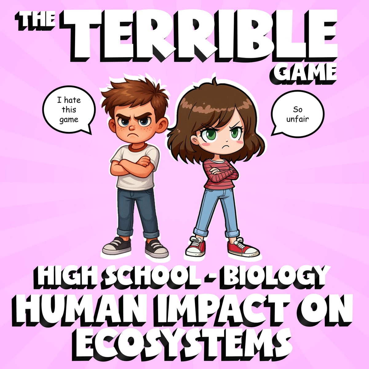 Human Impact on Ecosystems THE TERRIBLE GAME - No Prep Biology Science Review