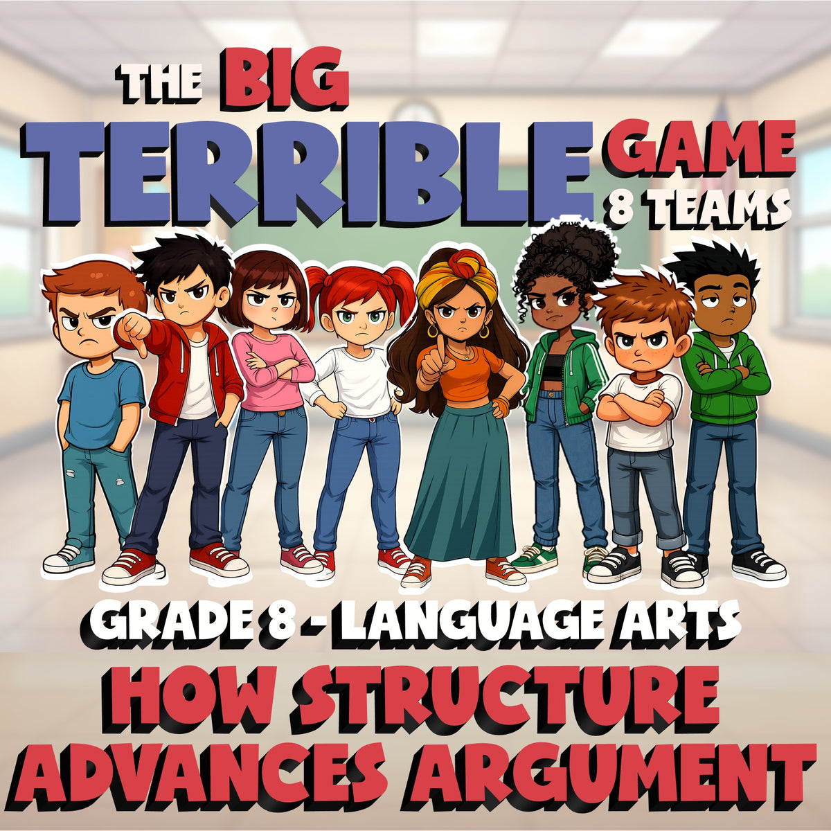 How Structure Advances Argument BIG TERRIBLE GAME - No Prep Grade 8 ELA Review