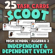 Independent & Dependent Events SCOOT TASK CARDS Math Game - No Prep Algebra 2