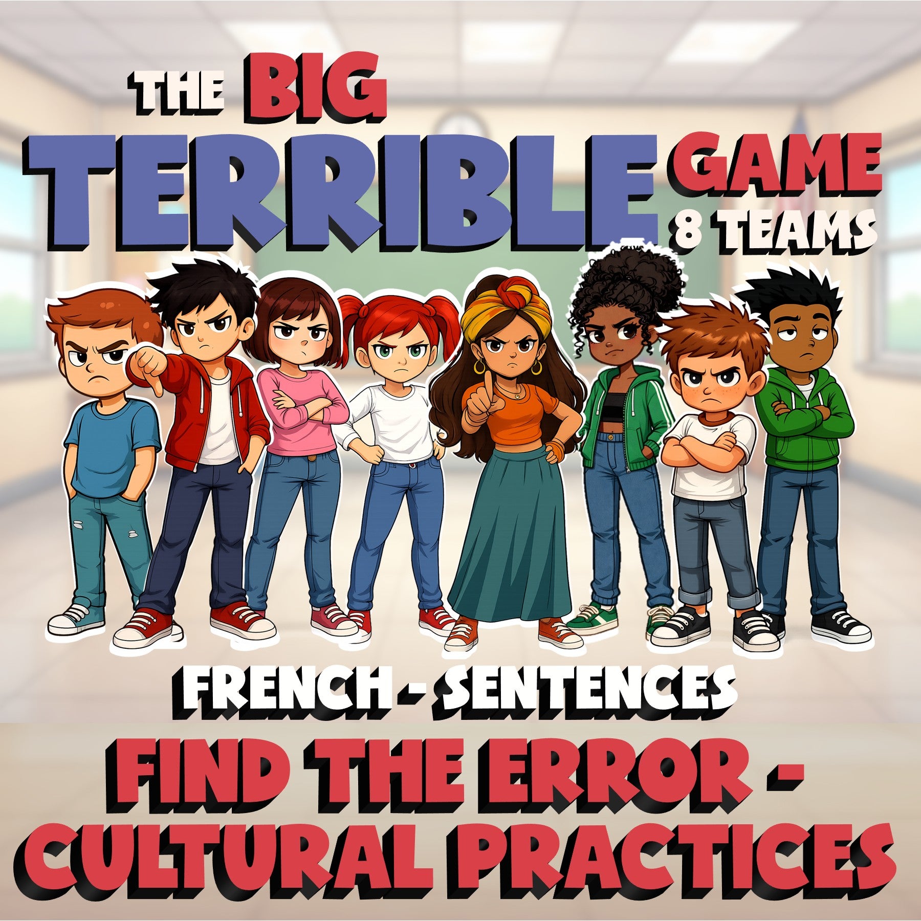 Find the Error - Cultural Practices BIG TERRIBLE GAME - No Prep French Exercise