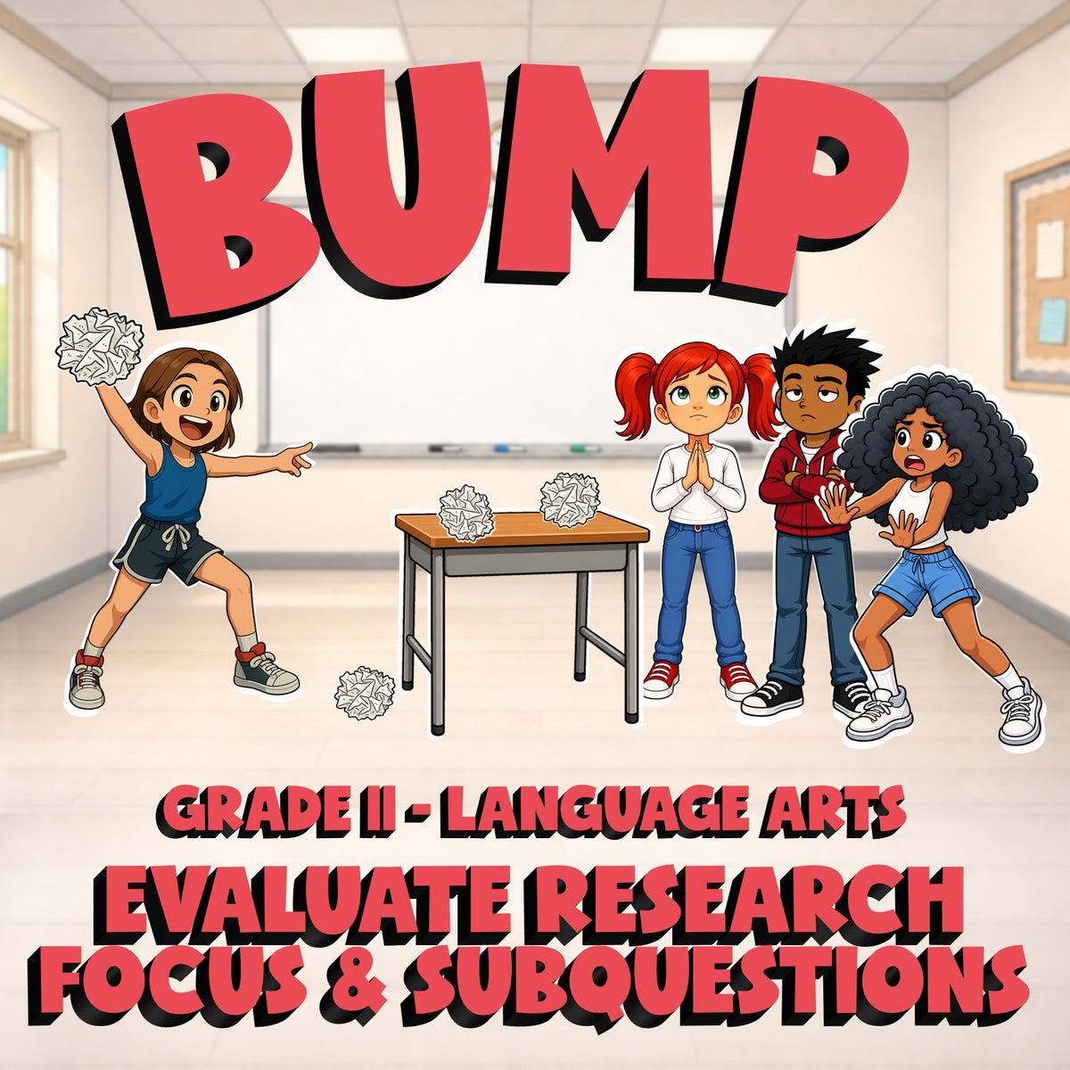 Evaluate Research Focus & Subquestions BUMP ELA Game - No Prep Grade 11 Review