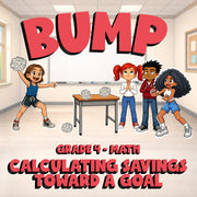 Calculating Savings Toward a Goal BUMP Math Game - No Prep Grade 4 Review