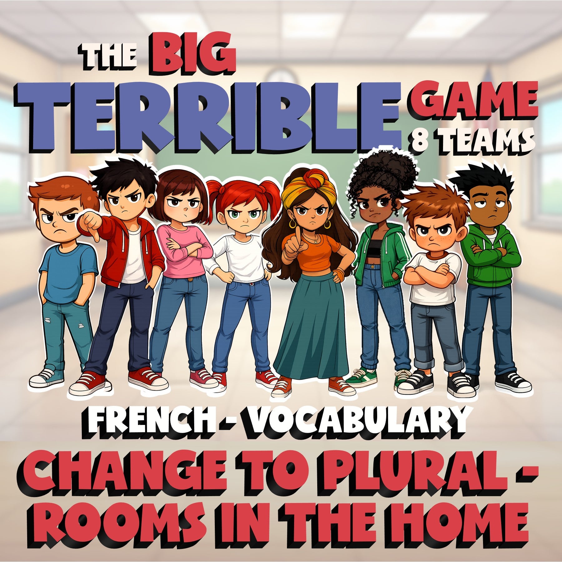 Change to Plural - Rooms in the Home BIG TERRIBLE GAME - No Prep French Exercise