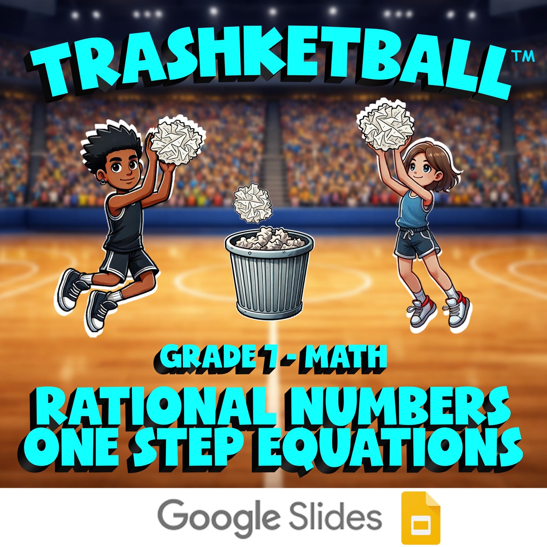 Rational Numbers One Step Equations TRASHKETBALL Math Game - No Prep Grade 7