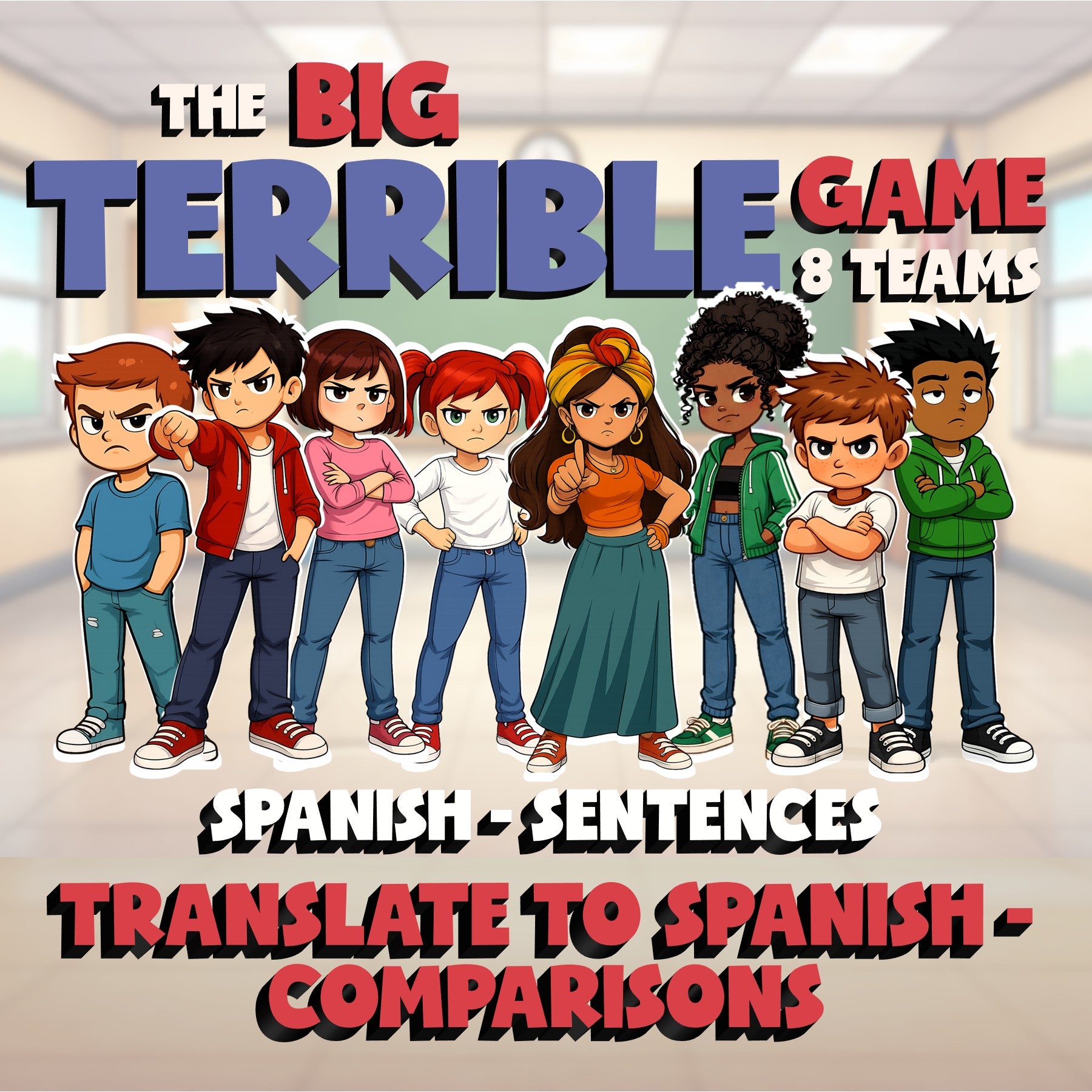 Translate to Spanish - Comparisons BIG TERRIBLE GAME - No Prep Spanish Exercise