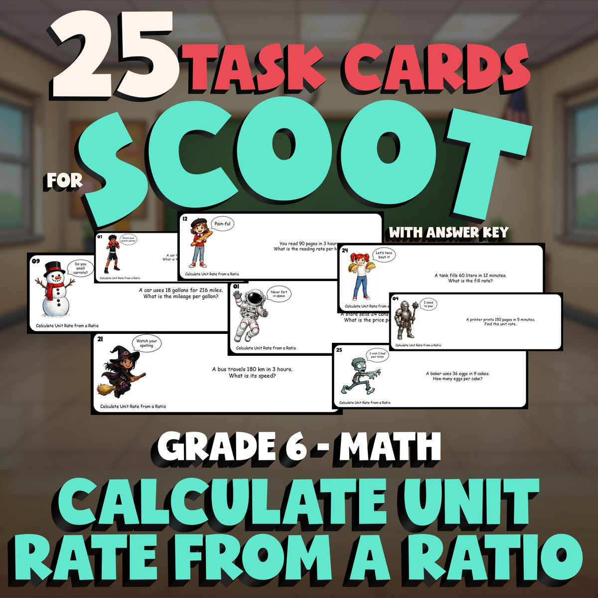 Calculate Unit Rate from a Ratio SCOOT TASK CARDS Math Game - No Prep Grade 6