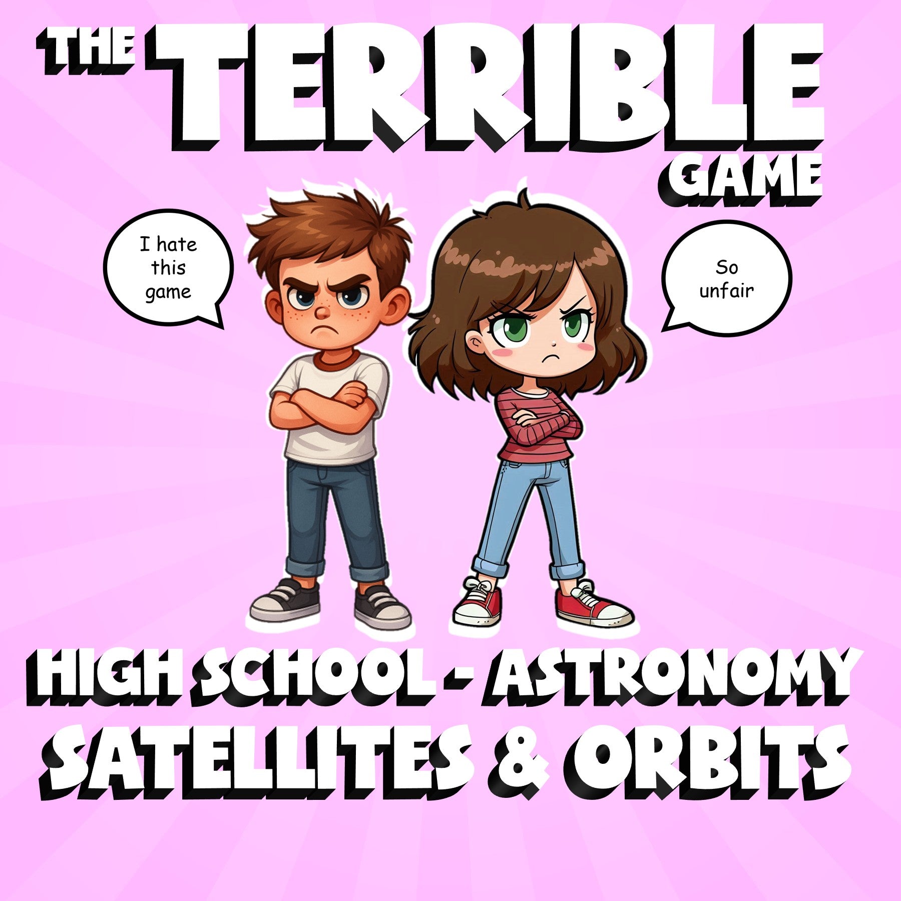 Satellites & Orbits THE TERRIBLE GAME - No Prep Astronomy Science Review