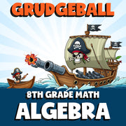 Algebra GRUDGEBALL Math Game - No Prep Grade 8 Review Activity
