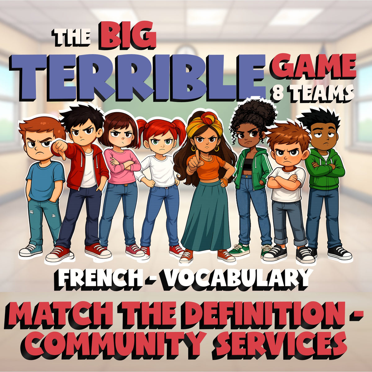 Match the Definition - Community Services BIG TERRIBLE GAME - French Exercise
