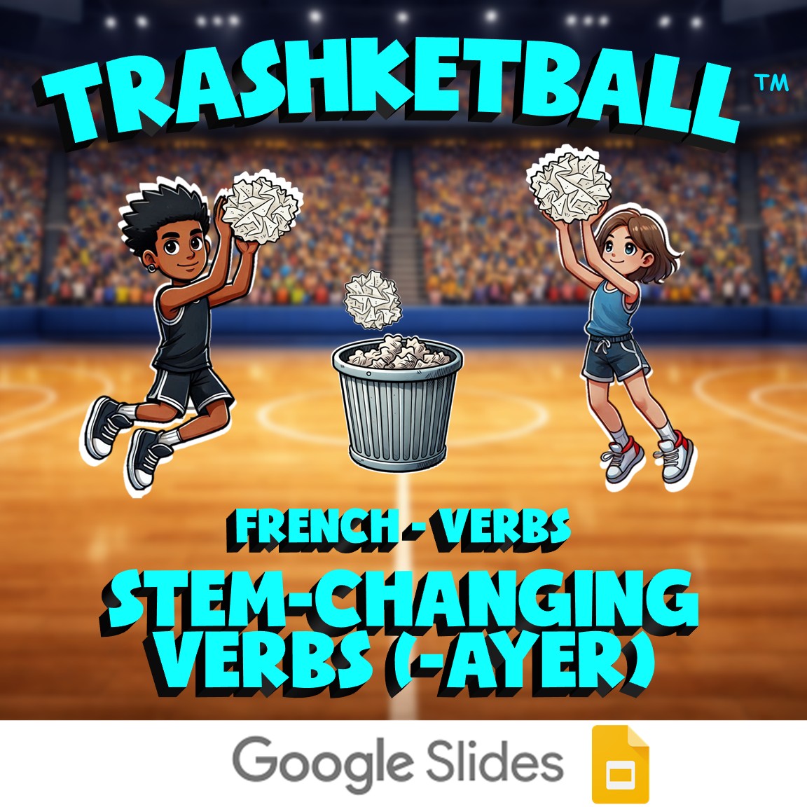 Stem-changing verbs (-ayer) TRASHKETBALL French Game - No Prep Exercise Activity