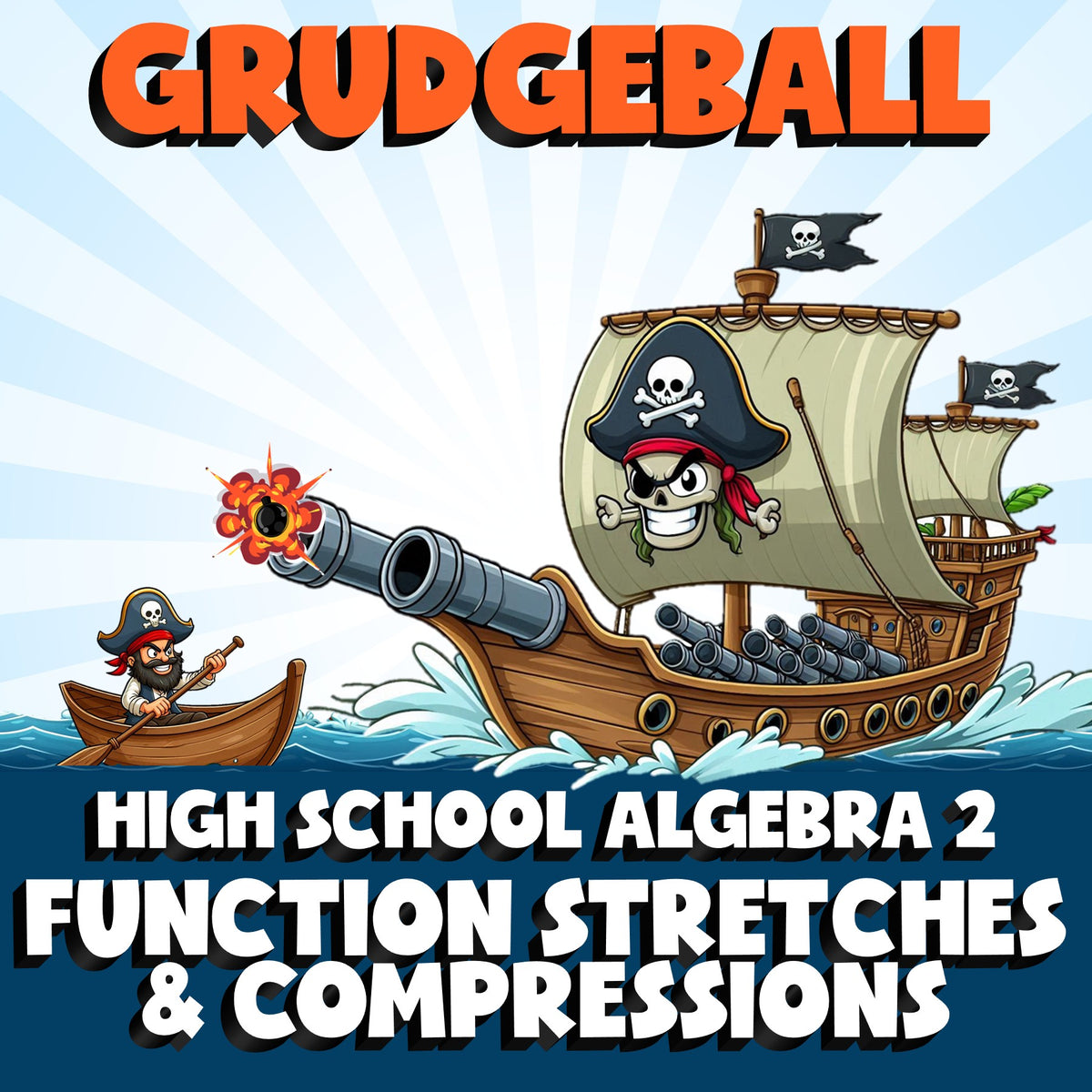 Function Stretches & Compressions GRUDGEBALL Math Game - No Prep Algebra 2