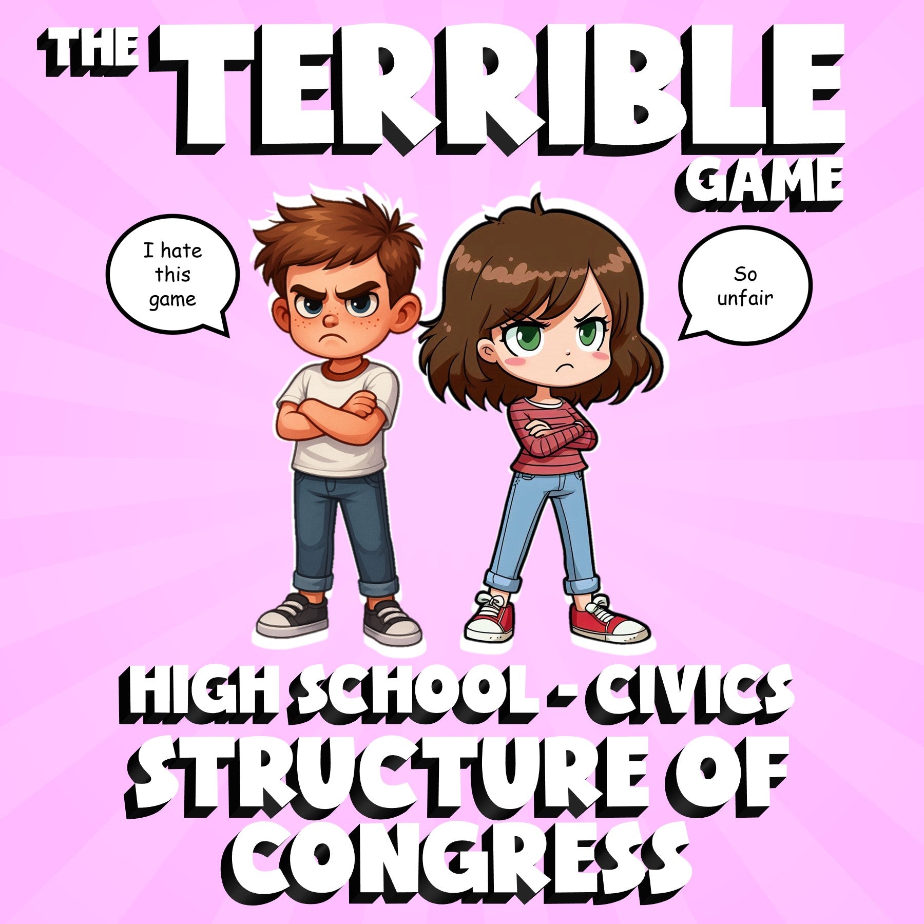 Structure of Congress THE TERRIBLE GAME - No Prep Civics Review Activity
