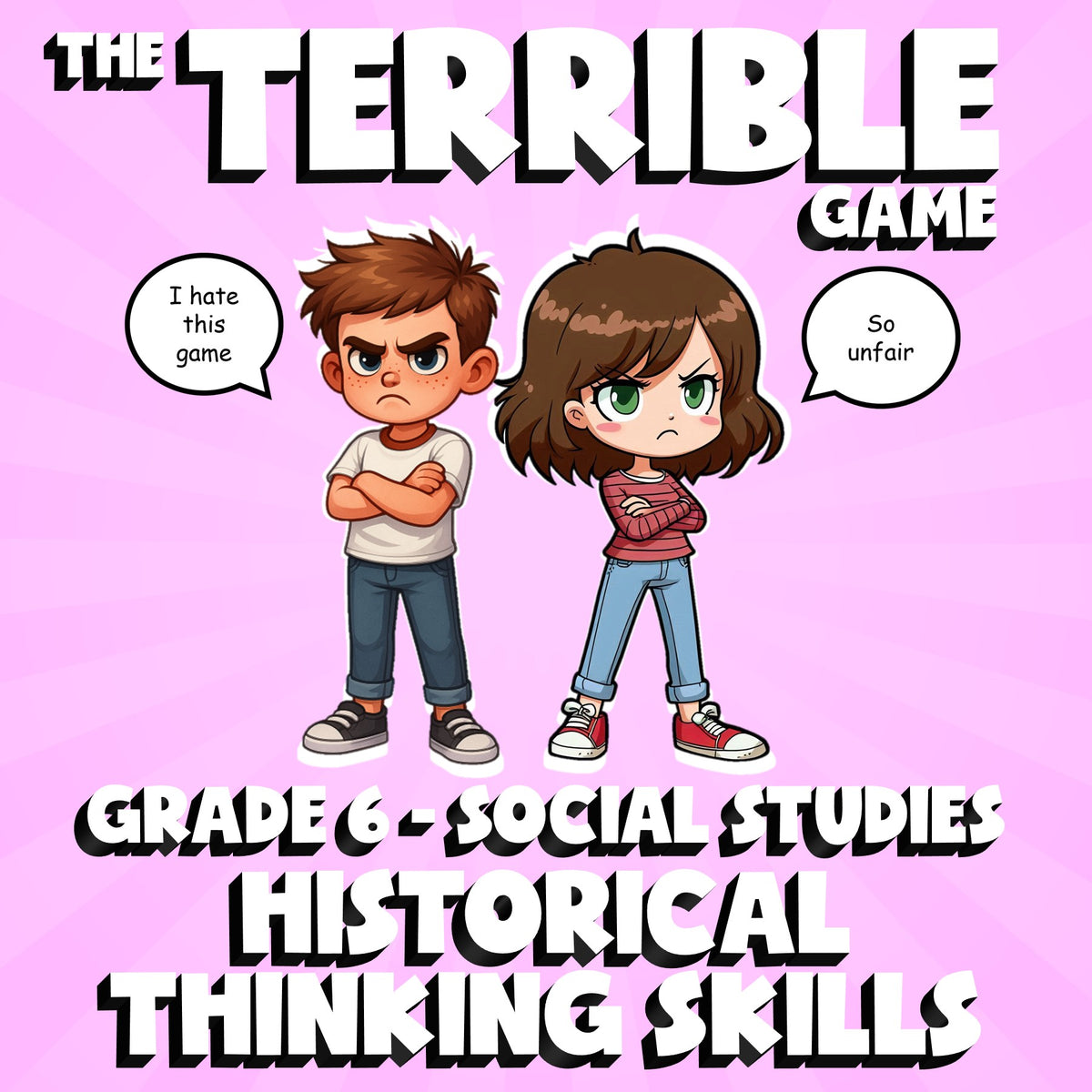 Historical Thinking Skills THE TERRIBLE GAME - No Prep Grade 6 Socials Review