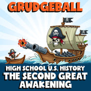 The Second Great Awakening GRUDGEBALL U.S. History Game - No Prep Review