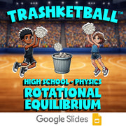 Rotational Equilibrium TRASHKETBALL Science Game - No Prep Physics Review