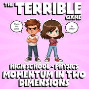 Momentum in Two Dimensions THE TERRIBLE GAME - No Prep Physics Science Review