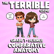 Comparative Anatomy THE TERRIBLE GAME - No Prep Grade 7 Science Review Activity
