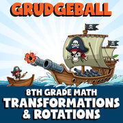 Transformations & Rotations GRUDGEBALL Math Game - No Prep Grade 8 Review
