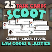Law Codes & Justice SCOOT TASK CARDS Socials Game - No Prep Grade 6 Review