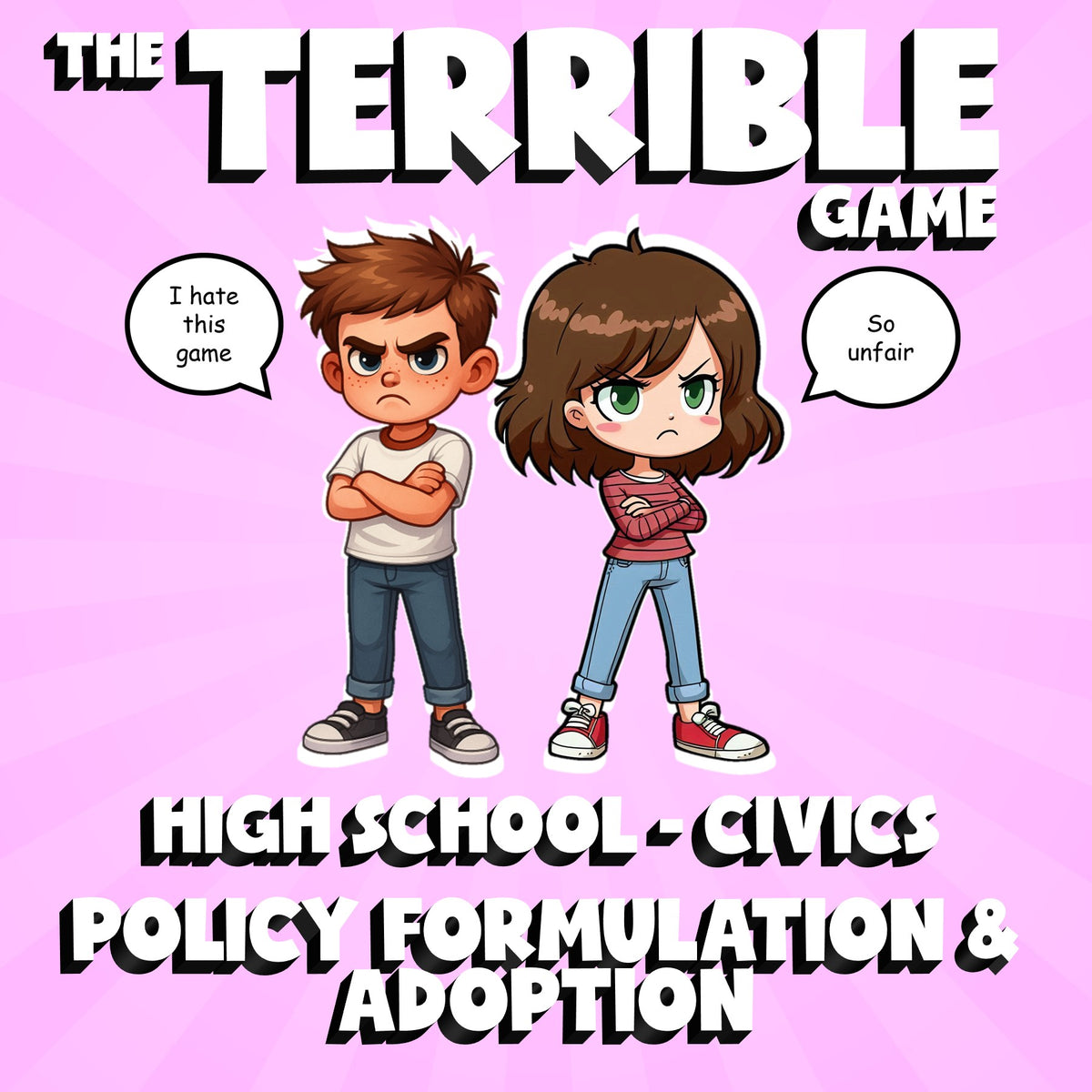 Policy Formulation & Adoption THE TERRIBLE GAME - No Prep Civics Review Activity