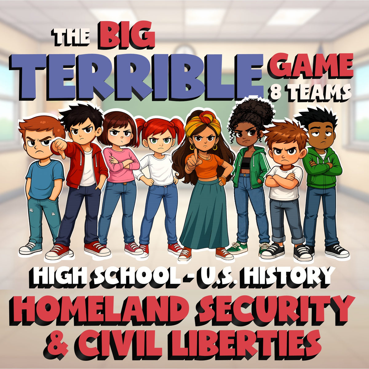 Homeland Security & Civil Liberties BIG TERRIBLE GAME - U.S. History Review