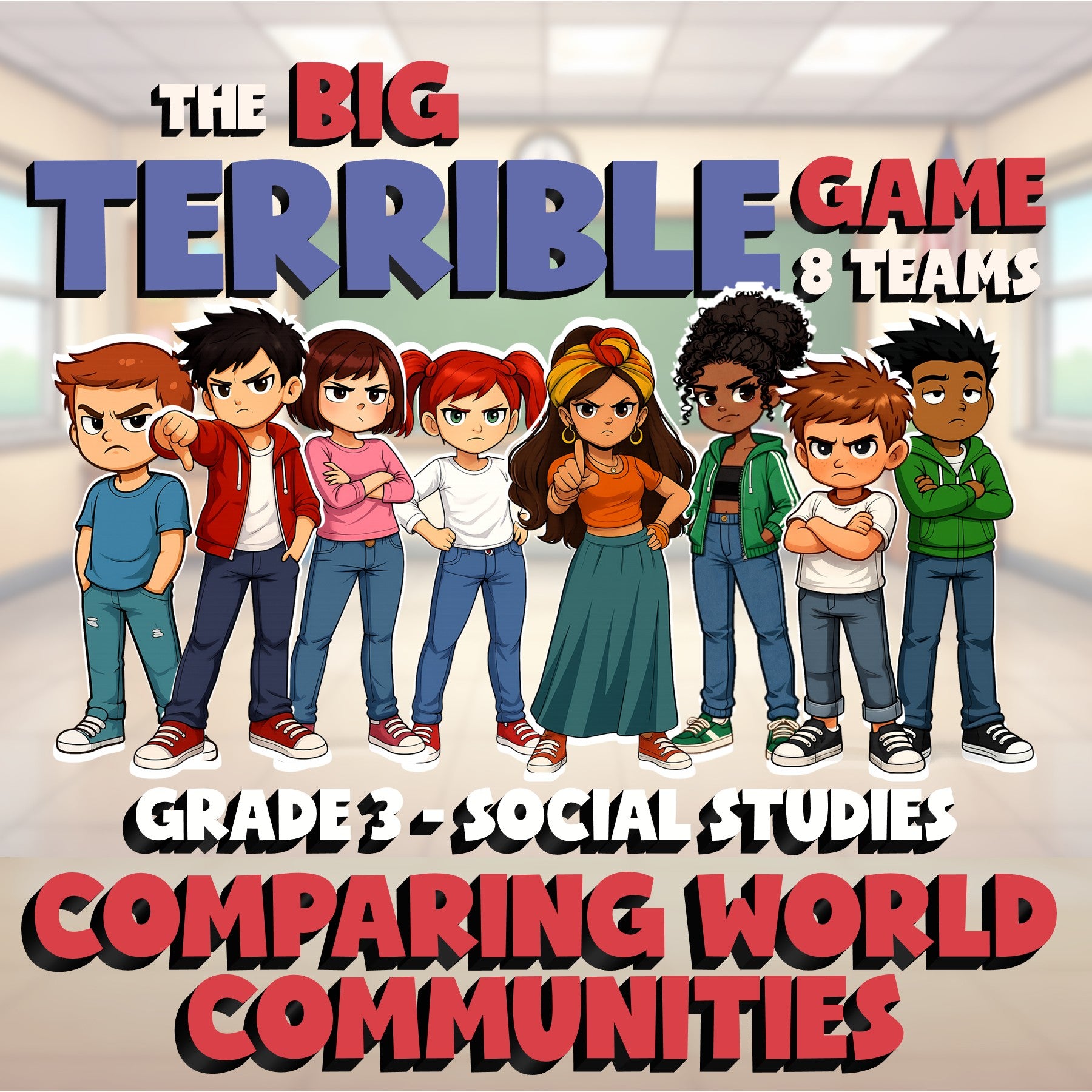 Comparing World Communities BIG TERRIBLE GAME - No Prep Grade 3 Socials Review