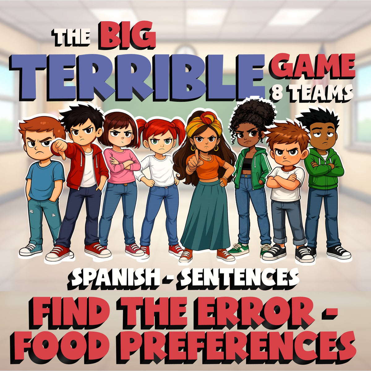 Find the Error - Food Preferences BIG TERRIBLE GAME - No Prep Spanish Exercise