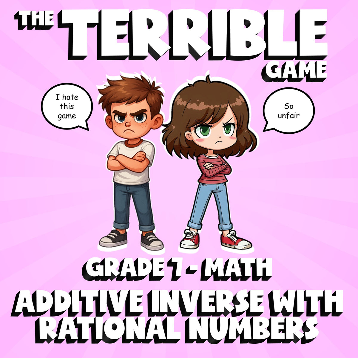 Additive Inverse with Rational Numbers THE TERRIBLE GAME - Grade 7 Math Review