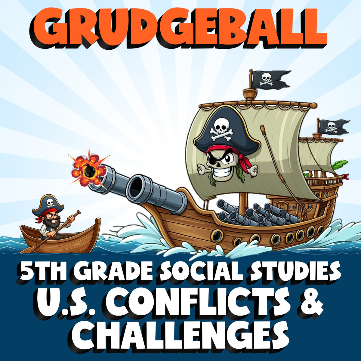 U.S. Conflicts & Challenges GRUDGEBALL Socials Game - No Prep Grade 5 Review