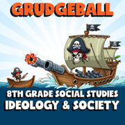 Ideology & Society GRUDGEBALL Socials Game - No Prep Grade 8 Review Activity