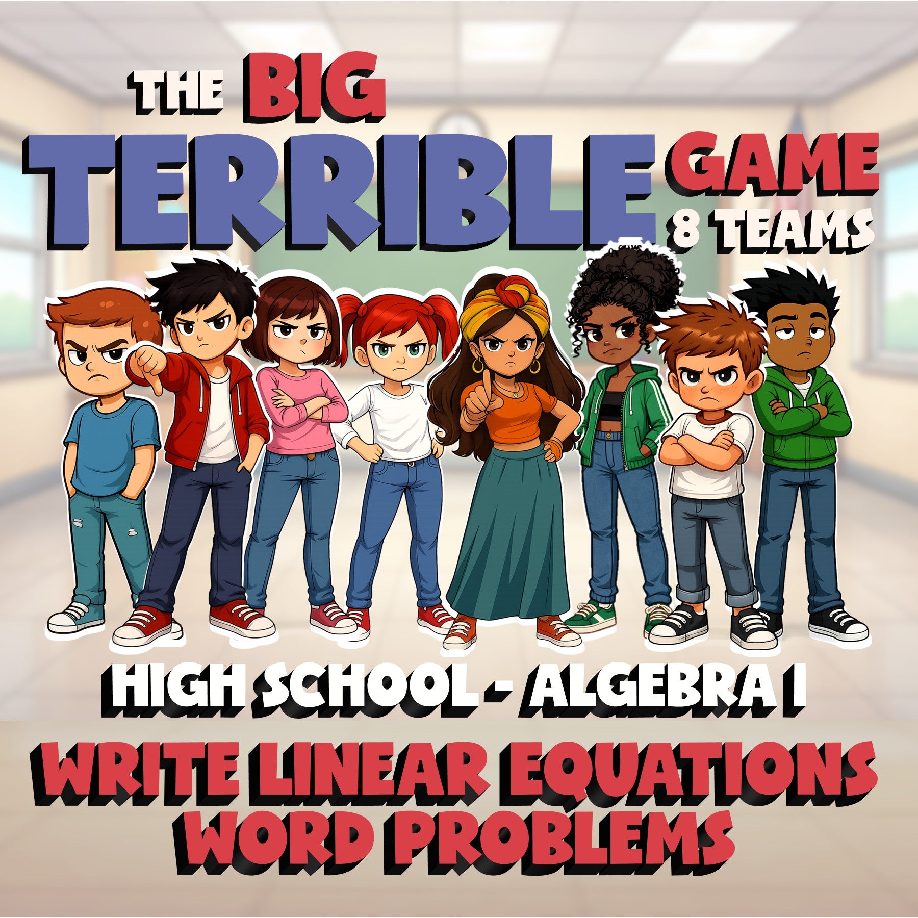 Write Linear Equations Word Problems BIG TERRIBLE GAME - No Prep Algebra 1