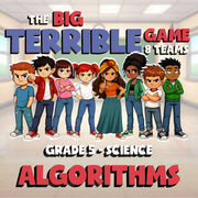 Algorithms BIG TERRIBLE GAME - No Prep Grade 5 Science Review Activity