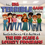 The Red Scare & Loyalty Programs BIG TERRIBLE GAME - No Prep U.S. History Review