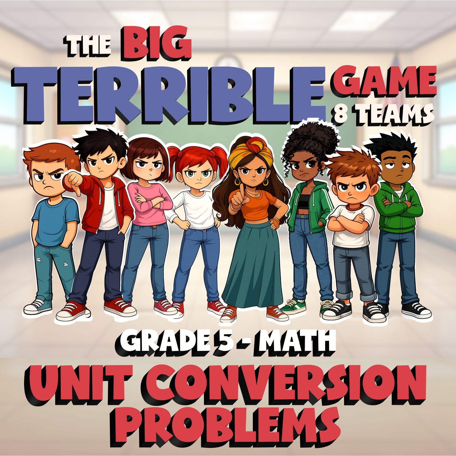 Unit Conversion Problems BIG TERRIBLE GAME - No Prep Grade 5 Math Review
