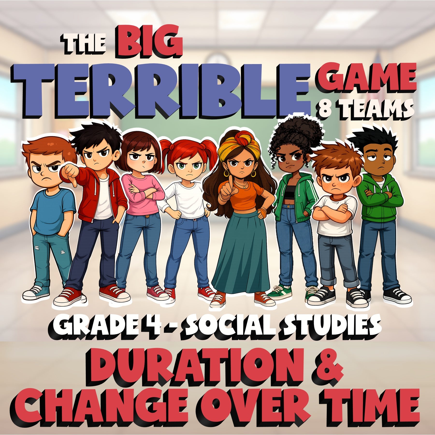 Duration & Change Over Time BIG TERRIBLE GAME - No Prep Grade 4 Socials Review