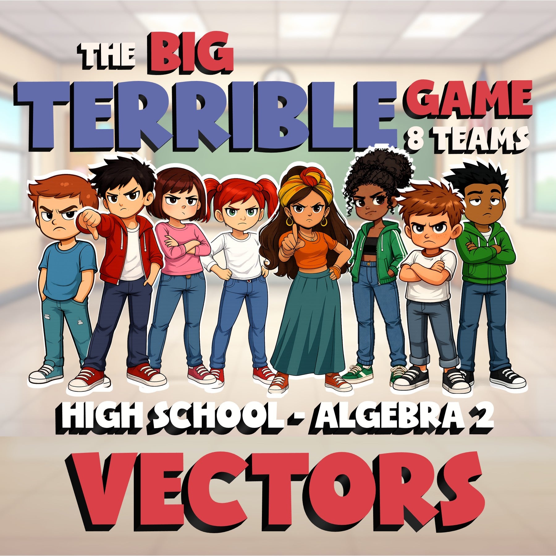 Vectors BIG TERRIBLE GAME - No Prep Algebra 2 Math Review Activity
