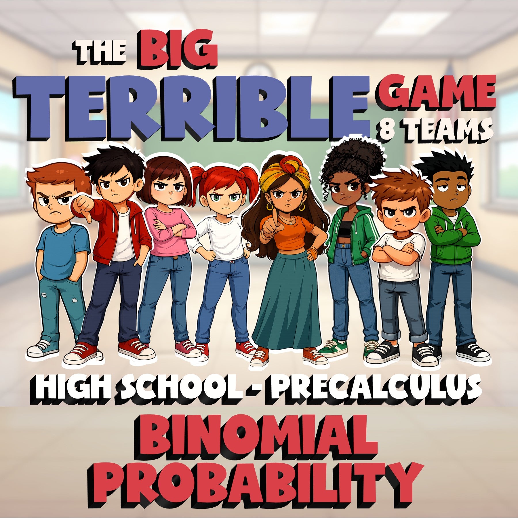 Binomial Probability BIG TERRIBLE GAME - No Prep PreCalculus Math Review