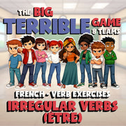 Irregular verbs (être) BIG TERRIBLE GAME - No Prep French Exercise Activity