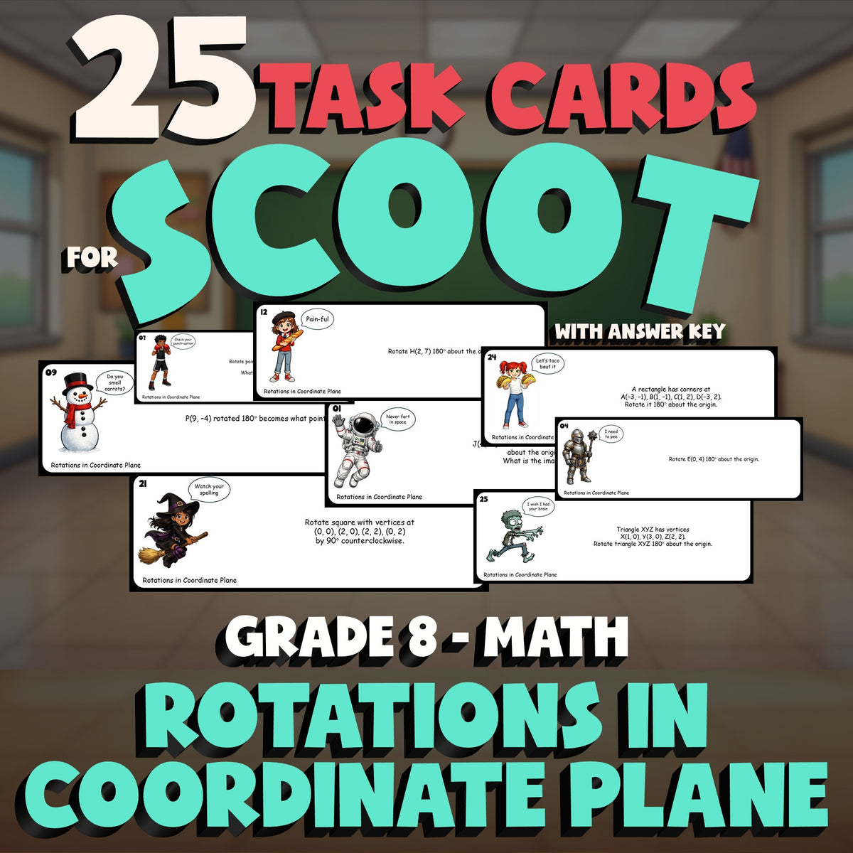 Rotations in Coordinate Plane SCOOT TASK CARDS Math Game - No Prep Grade 8