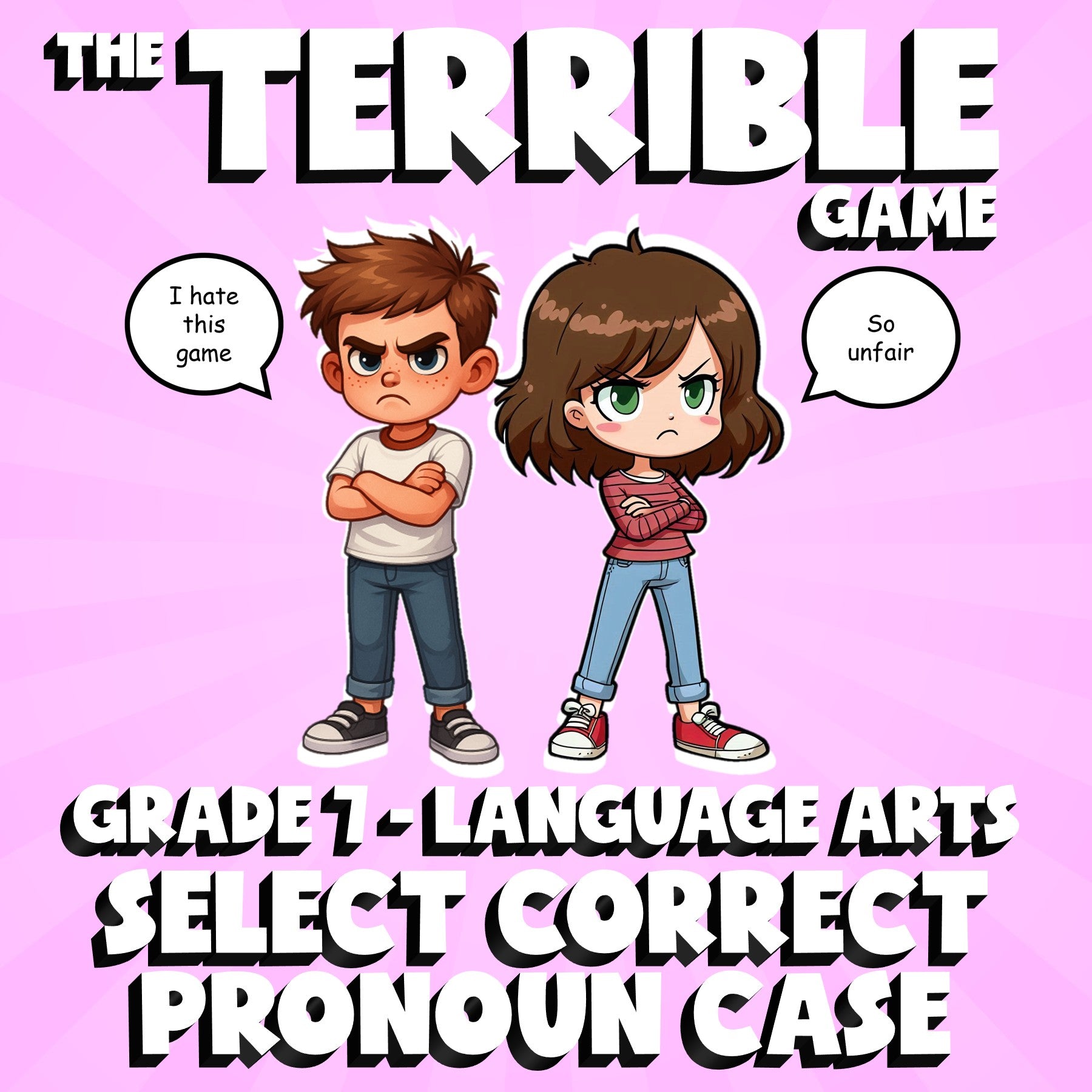 Select Correct Pronoun Case THE TERRIBLE GAME - No Prep Grade 7 ELA Review