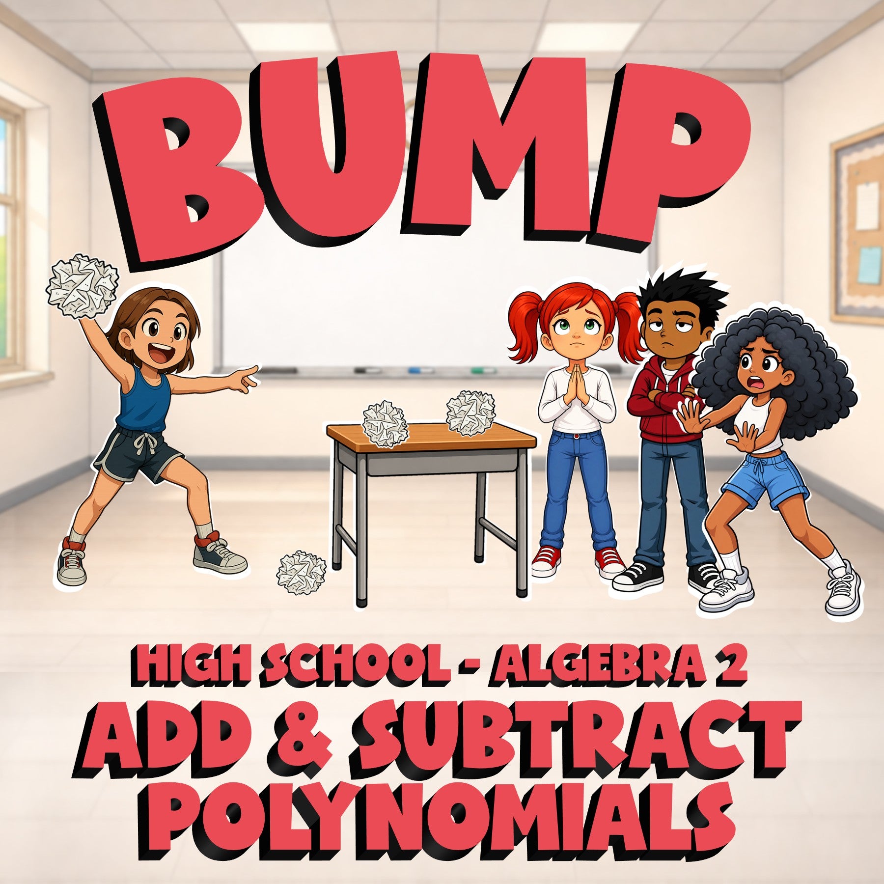 Add & Subtract Polynomials BUMP Math Game - No Prep Algebra 2 Review Activity