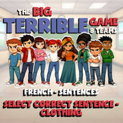 Select Correct Sentence - Clothing BIG TERRIBLE GAME - No Prep French Exercise
