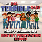 Identify Punctuation Errors BIG TERRIBLE GAME - No Prep Grade 4 ELA Review