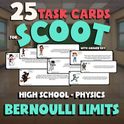 Bernoulli Limits SCOOT TASK CARDS Science Game - No Prep Physics Review Activity