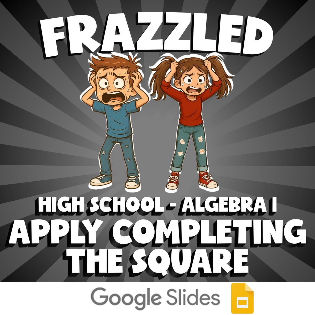 Apply Completing the Square FRAZZLED Math Game - No Prep Algebra 1 Review