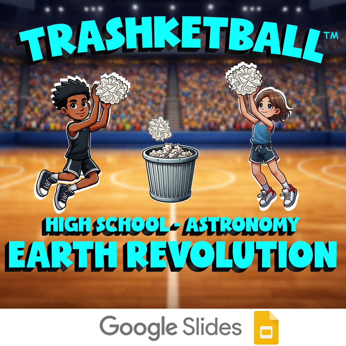 Earth Revolution TRASHKETBALL Science Game - No Prep Astronomy Review Activity